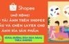 (Mở rộng) Hướng dẫn tải ảnh trên Shopee mẫu và chèn layer cho ảnh bìa